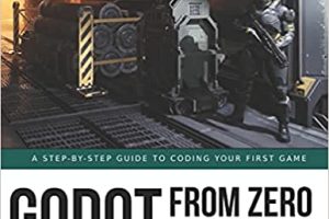 Godot 从零到精通（初学者）：使用 Godot 编写游戏代码的分步指南-软件开发学习笔记