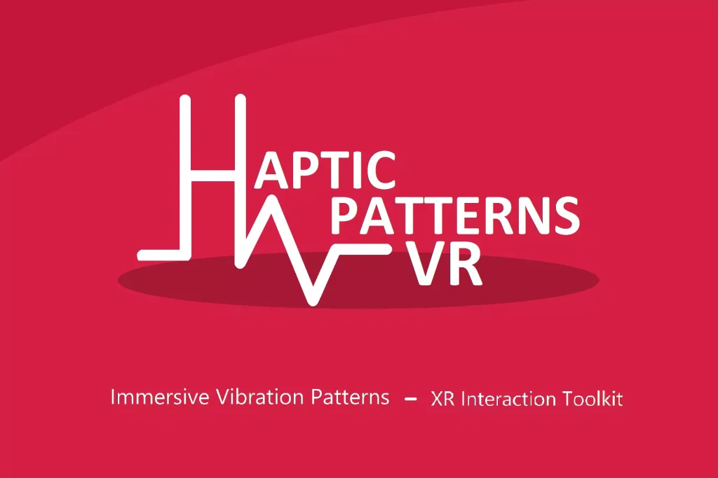 VR Haptic Patterns v2.0.2-软件开发学习笔记