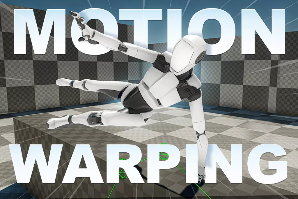 Motion Warping: Climb & Interact v3.1.0-软件开发学习笔记